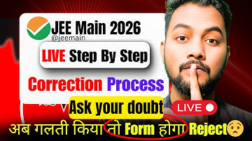 LIVE🚨|Step By Step Correction Process In JEE Main 2026 ✅|How To Do Correction JEE Main 2026