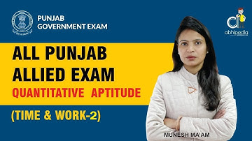 Naib Tehsildar | PSPCL | Excise Inspector I Time & Work - 2 | By Munesh Ma