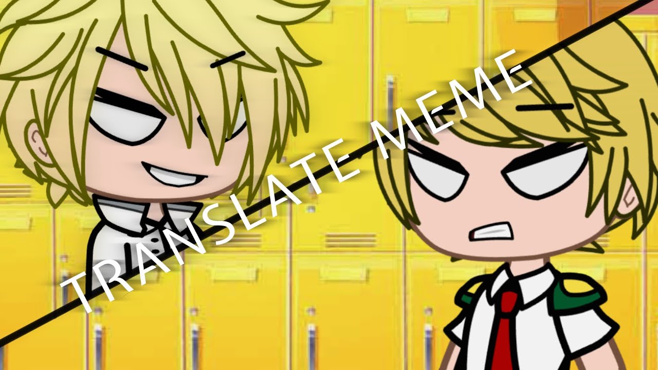 •Translate Meme• (Bnha) //Slight Dkbk/Bkdk// *Inappropriate Language ...