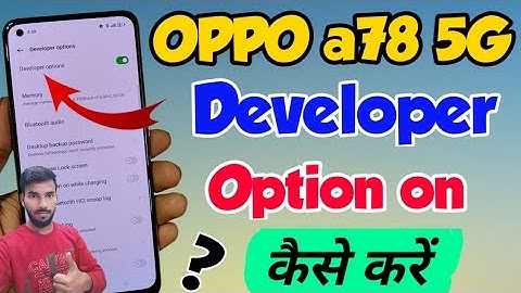 OPPO A78 5G mein developer option kaise enable kare | How to enable developer option in Oppo a78 5g