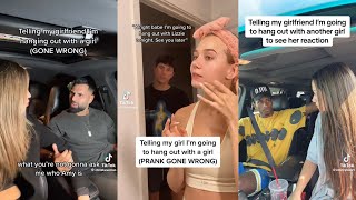 Telling My Girlfriend I’m Going To Hang Out With Another Girl Prank Tiktok Compilation