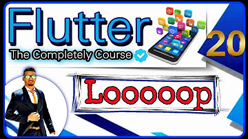 كورس فلاتر ودارت احترافي بالعربي - Flutter & Dart Course [Arabic] For Loops