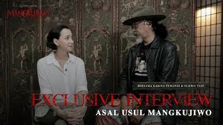 Exclusive Interview | Membahas Asal Usul Mangkujiwo Bersama Karina Suwandi dan Sujiwo Tejo