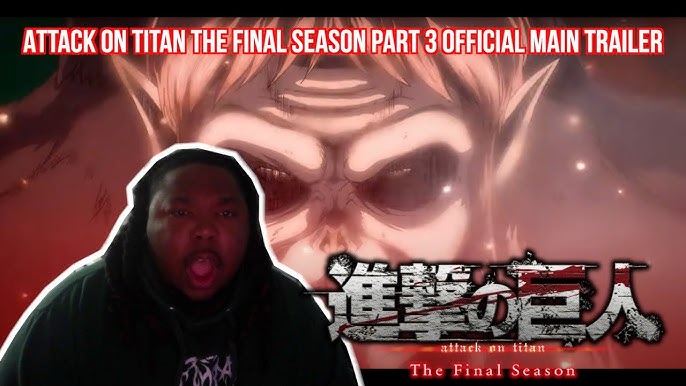 New Trailer for Attack on Titan Final Season Part 3 Drops, Fills Me With  Excitement and Fear