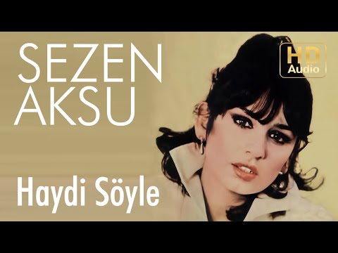 Sezen Aksu - Haydi Söyle (Official Audio)