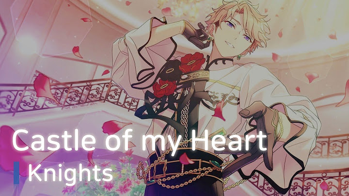 Knights 「Castle of my Heart」　가사/歌詞