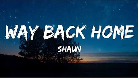 Shaun - Way Back Home (Sam Feldt Edit) Ft.Conor Maynard