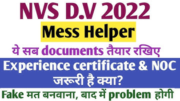 NVS Mess Helper Documents List। NVS JSA। Electrician cum plumber। nvs documents verification 2022