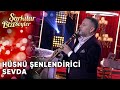 Sevda - @Hüsnü Şenlendirici | Şarkılar Bizi Söyler | Performans