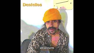 Lvcas Floyd - Destellos ( Thinking 'bout Love )