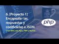 6. [Proyecto 1] - Encapsular las respuestas y codificarlas a JSON | Crud MVC con Ajax, PHP y MySQL