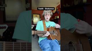 Teeth by @brakence8435 #malakai #guitar #acousticcover #brakence #hypochondriac #glitchpop