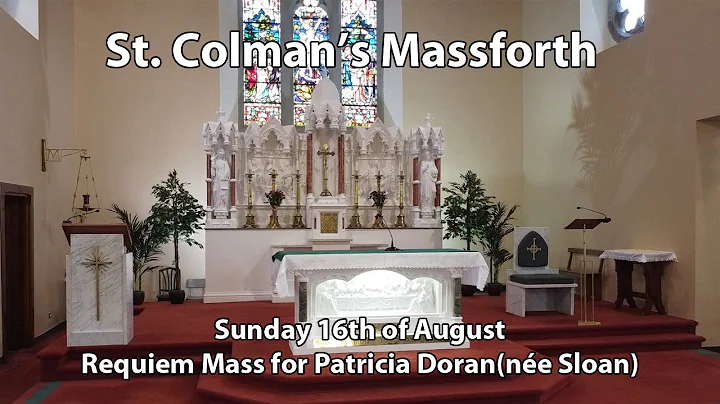 Sunday 16th August  Requiem Mass for the late Patr...