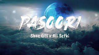 Pasoori - Ali Sethi, Shae Gill (lyrics)