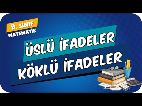 Üslü İfadeler / Köklü İfadeler | 9.Sınıf Matematik #2024