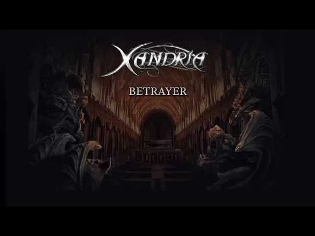 Xandria - Betrayer