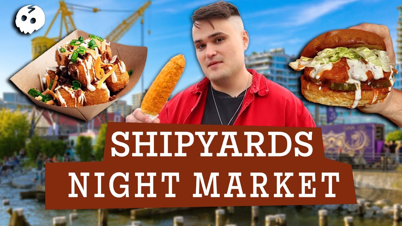 I Journey to North Vancouver for DELICIOUS Street Eats! (Shipyards Night Market)