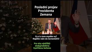 Sbohem a šáteček 👋 | Poslední projev prezidenta Zemana | Nejkratší verze | volby prezident politika