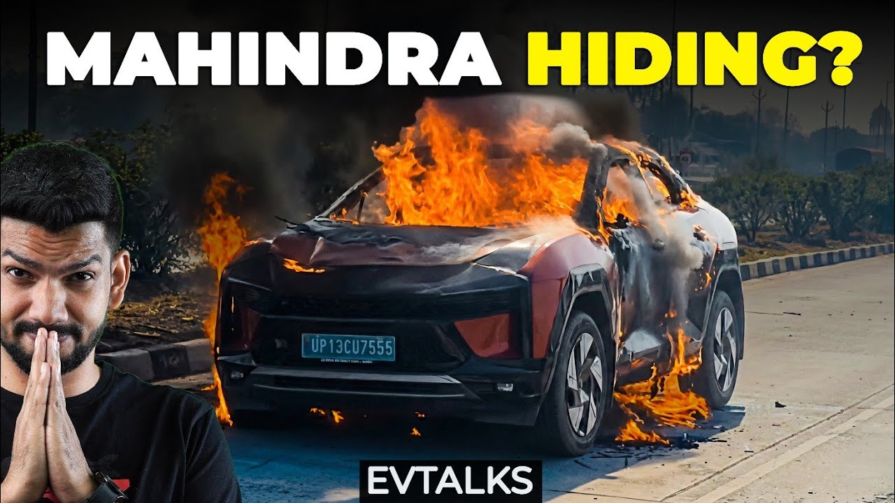 Mahindra BE6 Fire Truth | BYD Seal Battery Recall | Tesla Kills Model S ...