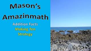 Basic Addition Facts (Making 10 Strategy)