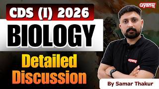 CDS 1 2026 Biology Questions Detailed Discussion | UPSC CDS Biology MCQs Explained | Samar Sir | GDA