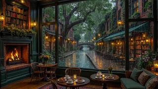 Peaceful Canal Café Night Jazz | Smooth Jazz and Fireplace, Rain Sounds for Stress Relief