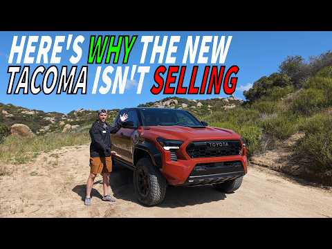 Here's Why The New Toyota Tacoma Is Selling So Poorly...