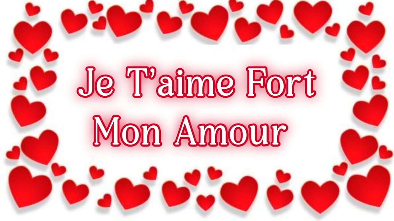 je t'aime fort mon amour ️ poème d'amour 💖 message d'amour 💖 lettre d