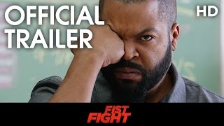 Fist Fight (2017) Official Trailer 2 [HD]