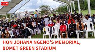 Hon Johana Ngeno Memorial Bomet Green Stadium