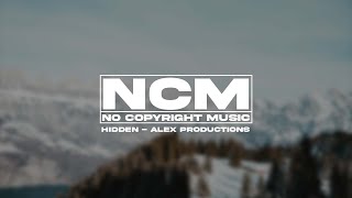 No Copyright Music | Hidden - Alex Productions