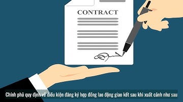 Giao kết hợp đồng lao động sau khi xuất cảnh ?