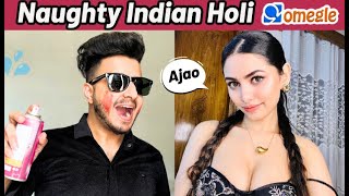 Naughty Holi On Omegle - Holi Funny Video - Flirting Prank Video - Omegle India - Omegle Funny