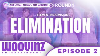 THE' WINNER  EPISODE 2 | Elimination Round