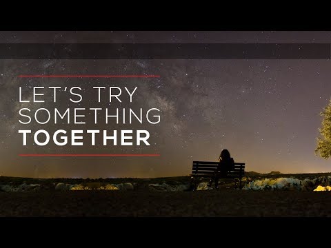 Let's Try Something Together