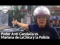 Poder Anti Gandalla vs. Mariana de LaChica y la Policia