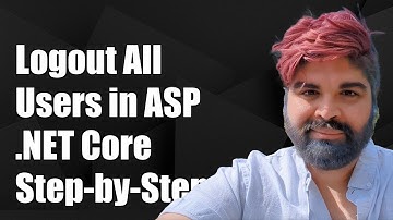 How to Logout All Users in ASP.NET Core Cookie Authentication: A Step-by-Step Guide