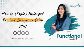 How to Display Enlarged Product Images in Odoo POS