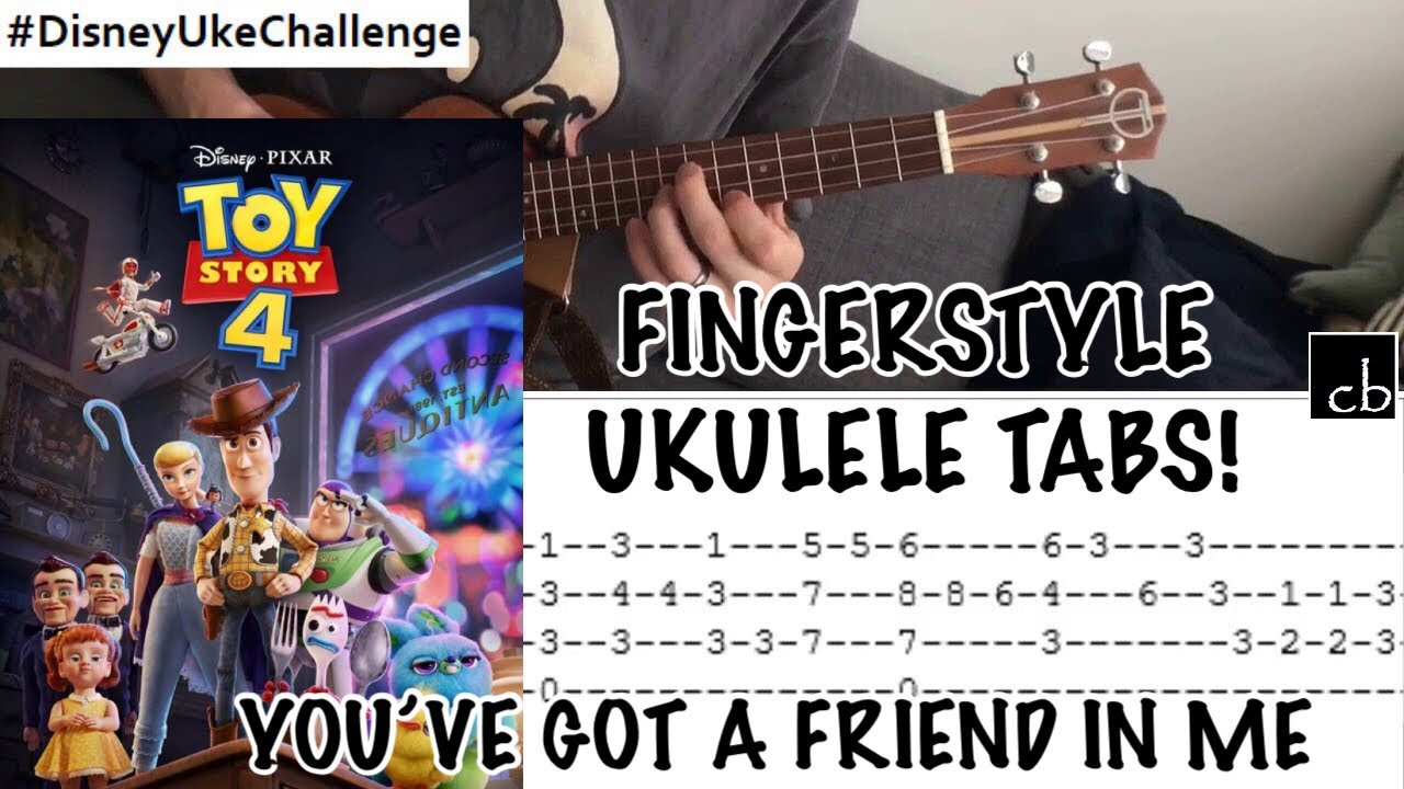 moderat Hindre Modernisering YOU'VE GOT A FRIEND IN ME (Toy Story 4 - Randy Newman) FINGERSTYLE Ukulele  TUTORIAL - YouTube