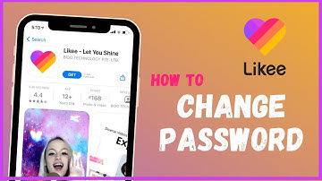 Change Likee Password | Change Password of Likee App 2021