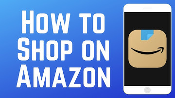 How to Shop on Amazon App 2025 (Full Guide)
