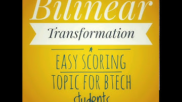 Bilinear Transformation explanation and a example | from Analytic functions topic