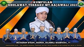 🛑 FULL MIDLEY SHOLAWAT MT.RAJAWALI TERBARU 2023 || HABIB JAGO RAJAWALI || TEAM HADROH RAJAWALI