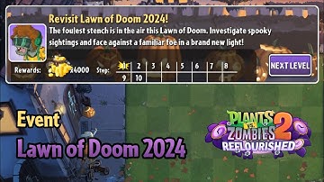 Plants vs Zombies 2: Reflourished | Revisit Lawn of Doom 2024