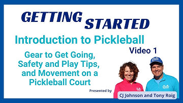 Getting Started Introduction to Pickleball Video 1