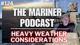 How to Sail in Bad Weather