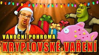 KRYPLOVSKÉ VAŘENÍ aneb vánoční pohroma