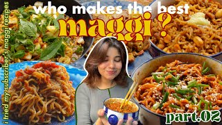 i rated your maggi recipes to find the best one pt.02 👑