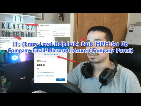 IT: (Entry Level Helpdesk) Basic MDM Set Up Company Email Microsoft Azure (Company Portal)