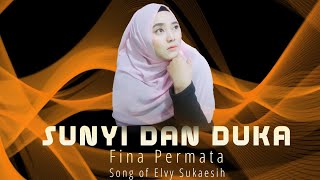 Sunyi Dan Duka | Fina Permata | Ugs Channel official